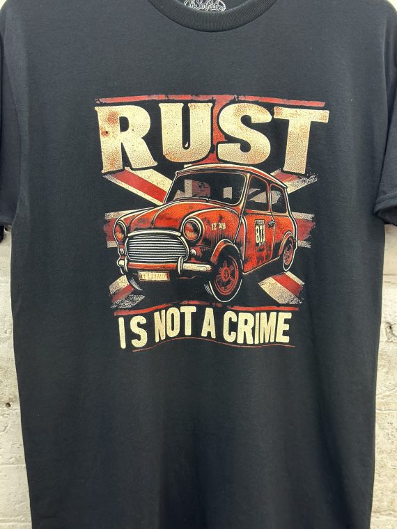 Rust Is Not A Crime Mini Tshirt - Image 5